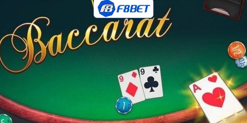 Thông tin chung về trò chơi Baccarat online F8BET